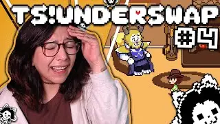 #4 | You hear his leitmotif, it sets your SOUL ablaze... | TS!UNDERSWAP | 1st playthrough