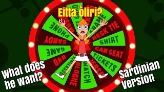 Eitta òliri? (Che gli farai? - Versione in sardo)