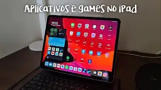 iPad Pro: Meus apps e games preferidos em 2021