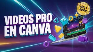 Cómo Crear y Editar Videos en Canva | Tutorial Completo Paso a Paso