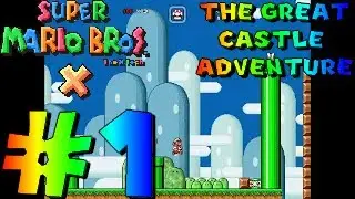 SMBX TheXTech | The Great Castle Adventure #1
