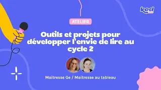 Maitresse Ge & Maitresse au Tableau - Outils et projets pour développer l’envie de lire au cycle 2
