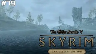 РЫБАЛКА В ДОЖДЬ И РЫБАЦКАЯ ШАПКА Skyrim Anniversary Edition - Прохождение [#79]