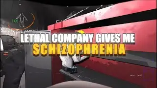 modded lethal company makes me feel schitzo (lc part 1)
