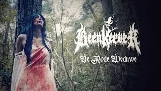 Beenkerver - De Rode Weduwe (Official Music Video)