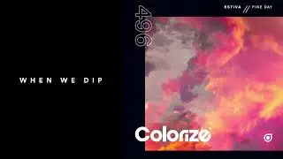 Premiere: Estiva - Fine Day [Colorize]