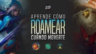🦶 Cómo roamear en LoL 🦶 La importancia de moverse a otras líneas - Ozov