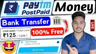 Paytm postpaid money transfer to bank free | Paytm postpaid to bank account free | Paytm Postpaid