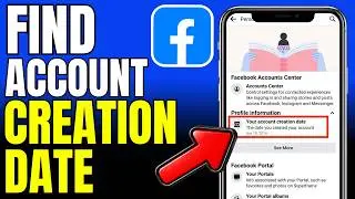 How To Find Facebook Account Creation Date (2026)