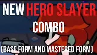 New HERO SLAYER COMBO