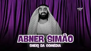 Abner Simão - Comedy Sheikh