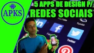 5 Melhores apps de design para redes sociais grátis