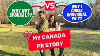 My Canada PR Story Part II | How to sponsor spouse for CANADA PR | Canada PR Process 2021