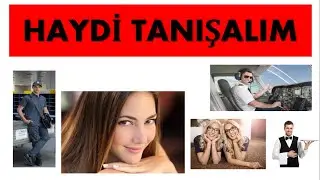haydi tanışalım