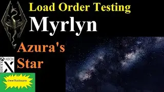 Skyrim (mods) - Load Order Testing - Azura's Star