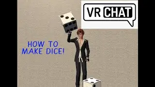 #VRCHAT Dice Tutorial | #VRCSDK3 #UDON