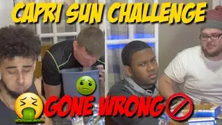 CAPRI SUN CHALLENGE (VOMIT WARNING)