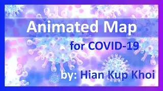 COVID19 Animated Map on November 30, 2020 | ສະແດງຂໍ້ມູນໂຄວິດ 19 ດ້ວຍແຜນທີ່ | ພະຍາດໂຄວິດ 19