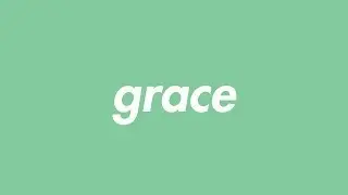 grace
