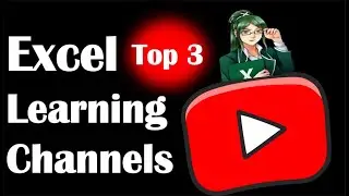 Top 3 Excel Learning Channels on YouTube | Excel Secrets