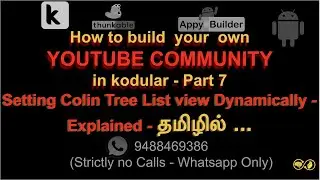 Kodular tutorial in tamil - How to build your own community - Colin tree list view Dynamically
