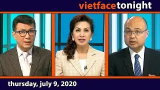 Vietface Tonight | Thursday, July 9, 2020