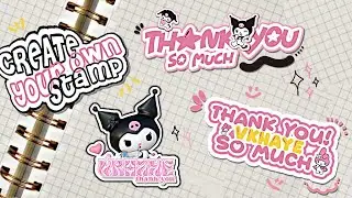 how to make your own stamp, watermark or sticker part two
