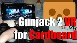 Gunjack 2 end of shift VR for google cardboard Ale TECH