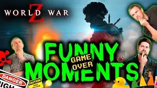 WORLD WAR Z.  FUNNY MOMENTS BY FORZA.