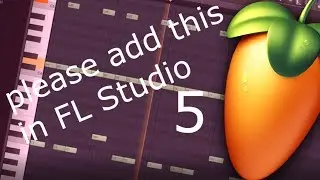 Dear Fl Studio: PLEASE ADD 1/5 SNAP