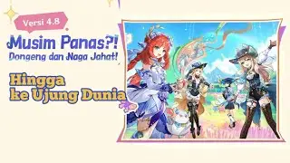 Hingga ke Ujung Dunia, Genshin Impact