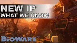 BioWare New IP - What We Know So Far
