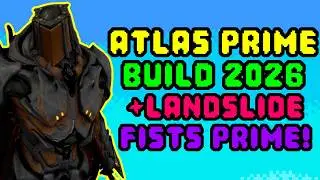 Atlas Prime (2026) | Steel Path Viable Build | Warframe