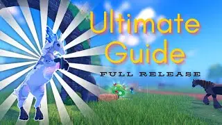 ULTIMATE GUIDE FOR FULL RELEASE! EVERYTHING YOU NEED TO KNOW! Horse Life