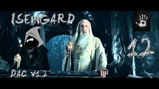 Ep12 Isengard Third Age Total War DAC v1.2 mod Campaign Medieval 2 Total War
