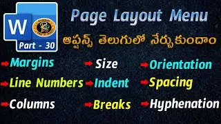 Page Layout Menu Options in Telugu || MS WORD || By K. Ramesh