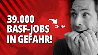 BASF flieht aus Deutschland! 39.000 Arbeitsplätze in Gefahr!