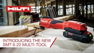 ANNOUNCING the Hilti Multi-tool SMT 6-22 - It’s finally here!