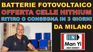 OFFERTA LIFEPO4 DA MILANO 