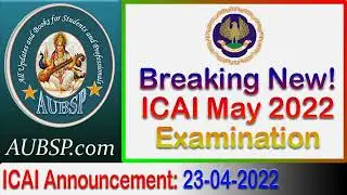ICAI Announcement for Live Webinar on How to face ICAI May 2022 Exam - Plan, Prepare and Perform