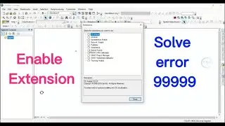 How To Enable Spatial Analyst Tools In ArcGIS: Solve error 999999