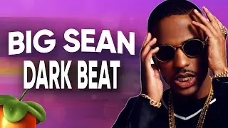 HOW TO MAKE A BIG SEAN DARK BEAT IN FL STUDIO | TUTORIAL