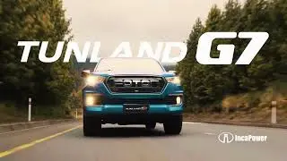 Tunland G7 - Foton IncaPower
