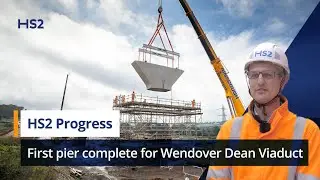 First pier complete for HS2's Wendover Dean Viaduct