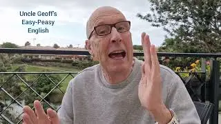 Present Continuous - English Grammar with Uncle Geoff