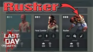 Rusher - Season 10 - LDOE - Last Day On Earth