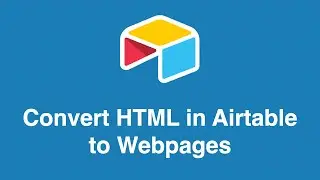 Convert HTML in Airtable to Webpages (2020 version)