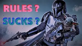 The Mandalorian: Does it Rule? or does it Suck Now?