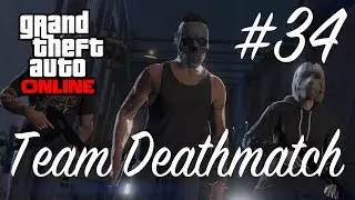 GTAV Online TEAM DEATHMATCH game 34