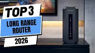 The BEST Long-Range Routers of 2026 You NEED!